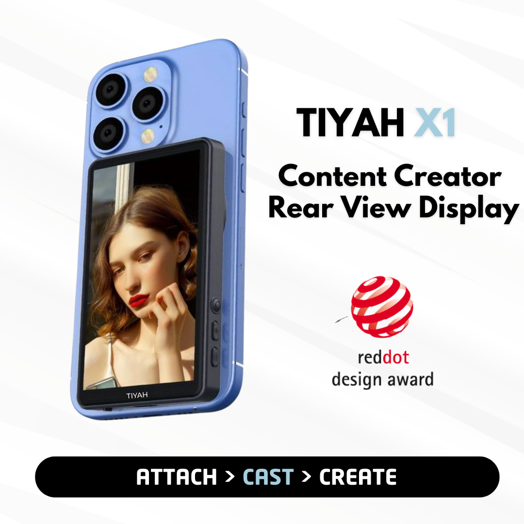 TIYAH X1 Content Creator Rear View Display